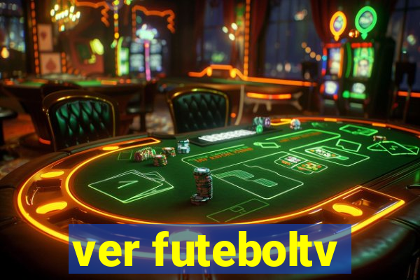 ver futeboltv